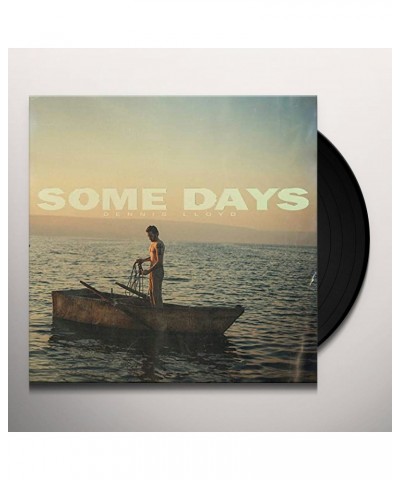 Dennis Lloyd SOME DAYS Vinyl Record $10.14 Vinyl