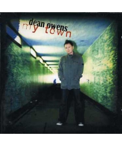 Dean Owens MY TOWN CD $7.21 CD