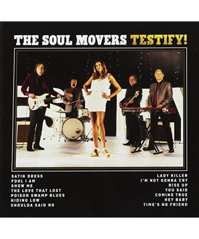 Soul Movers TESTIFY CD $11.28 CD