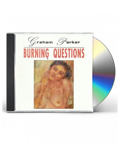 Graham Parker BURNING QUESTIONS CD $5.92 CD