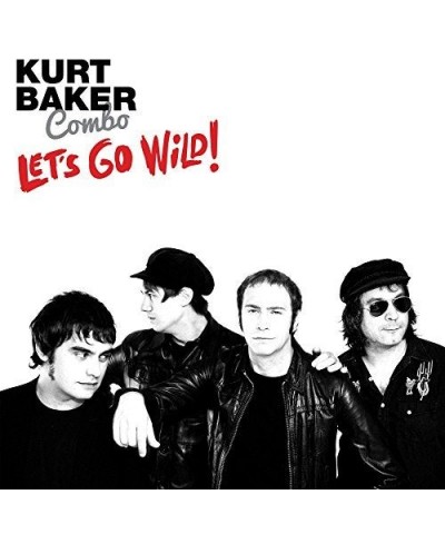 Kurt Baker LET'S GO WILD Vinyl Record $7.35 Vinyl