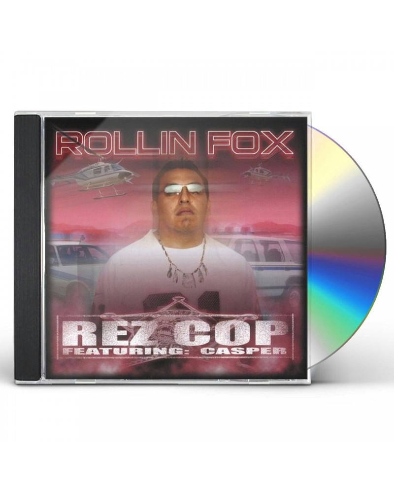 Rollin' Fox REZ COP CD $3.67 CD