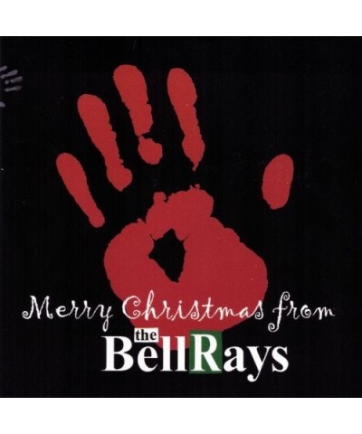 The BellRays MERRY CHRISTMAS FROM THE BELLRAYS CD $5.31 CD