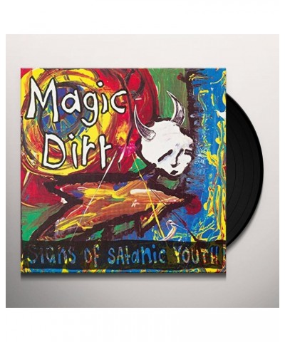 Magic Dirt Signs of Satanic Youth Vinyl Record $11.82 Vinyl