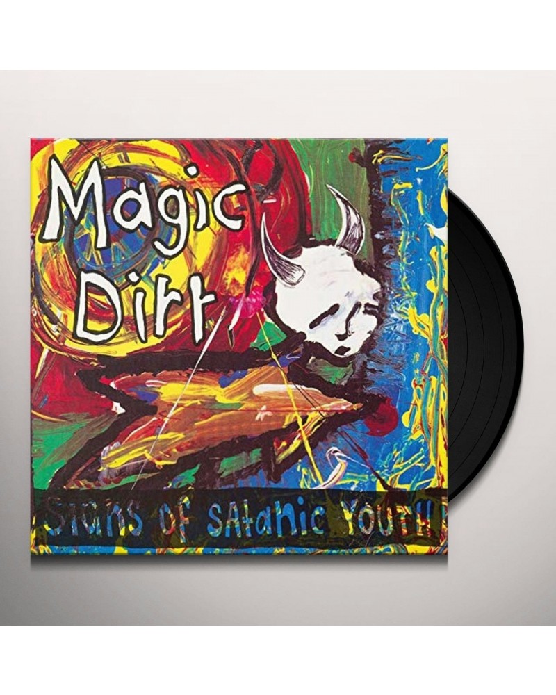 Magic Dirt Signs of Satanic Youth Vinyl Record $11.82 Vinyl