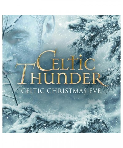 Celtic Thunder CELTIC CHRISTMAS EVE CD $6.43 CD