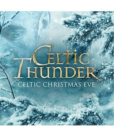 Celtic Thunder CELTIC CHRISTMAS EVE CD $6.43 CD