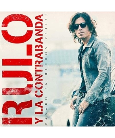 Rulo y la contrabanda BASADO EN HECHOS RALES CD $6.66 CD