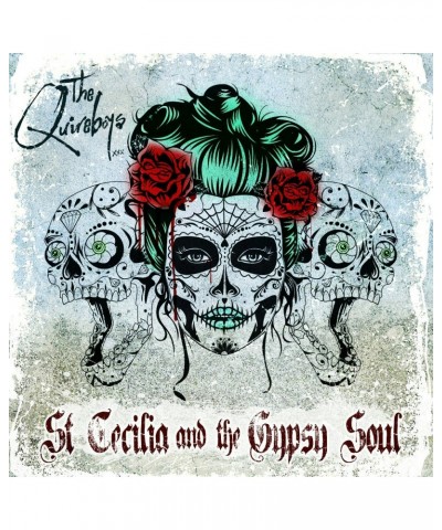 The Quireboys SAINT CECILIA & THE GYPSY SOUL CD $14.44 CD