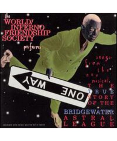 World / Inferno Friendship Society TRUE STORY OF THE BRIDGEWATER ASTRAL LEAGUE CD $4.19 CD