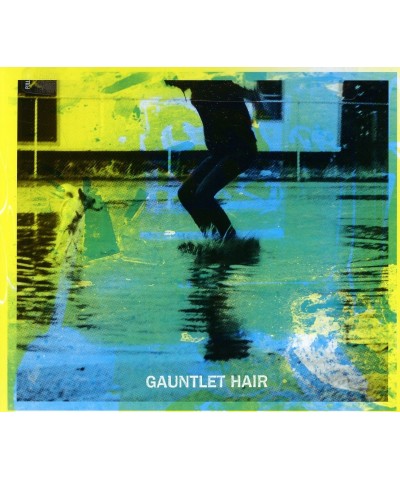 Gauntlet Hair CD $4.16 CD