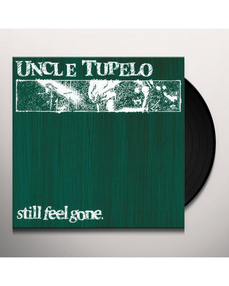 Uncle Tupelo Still Feel Gone Vinyl Record $10.80 Vinyl