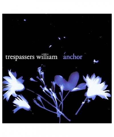 Trespassers William Anchor Vinyl Record $8.06 Vinyl