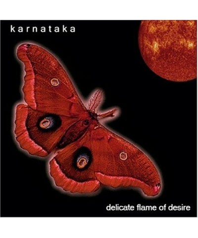 Karnataka DELICATE FLAME OF DESIRE CD $4.18 CD