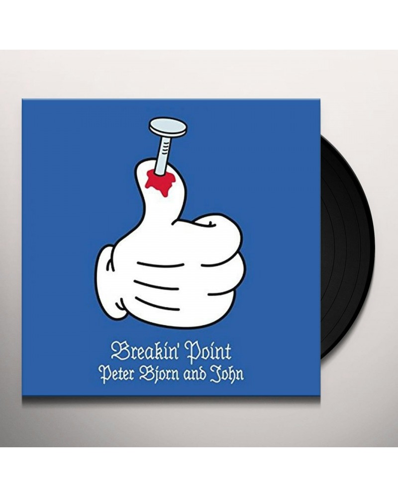 Peter Bjorn and John BREAKIN POINT Vinyl Record $4.43 Vinyl