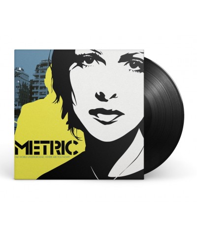 Metric Old World Underground Where Are You Now? 12" Vinyl $11.25 Vinyl