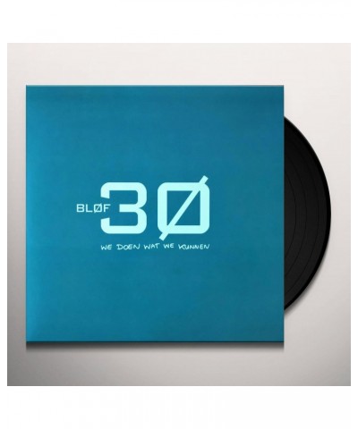 BLØF 30 Jaar Blof: We Doen Wat We Kunnen Ltd Vinyl Record $17.92 Vinyl