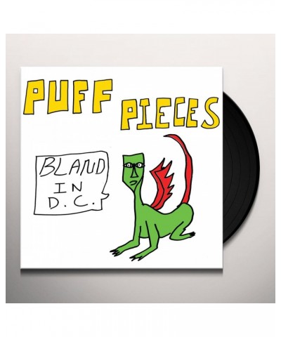 Puff Pieces BLAND IN D.C. (DL CARD) Vinyl Record $6.97 Vinyl