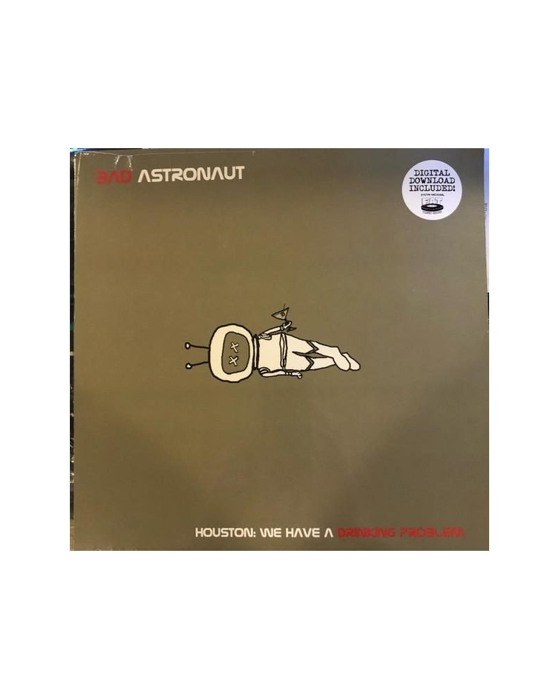 Bad Astronaut Houston: We Have a Drinking Problem Vinyl Record $11.05 Vinyl