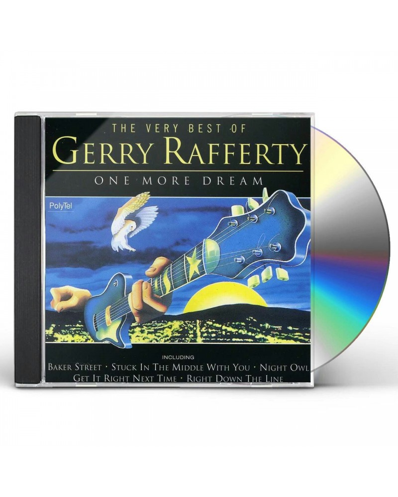 Gerry Rafferty ONE MORE DREAM: VERY BEST OF CD $7.79 CD