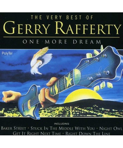 Gerry Rafferty ONE MORE DREAM: VERY BEST OF CD $7.79 CD