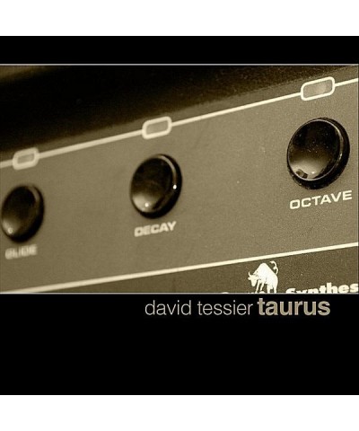 David Tessier TAURUS EP CD $5.87 Vinyl