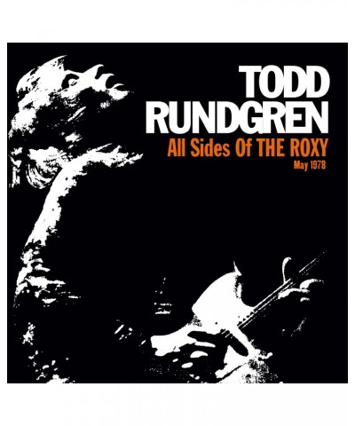 Todd Rundgren ALL SIDES OF THE ROXY: MAY 1978 CD $11.55 CD