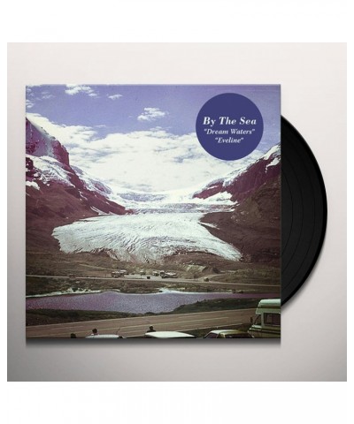 By The Sea DREAM WATERS Vinyl Record - Limited Edition $5.60 Vinyl