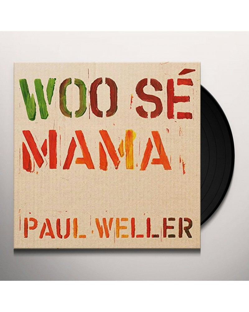 Paul Weller WOO SE MAMA Vinyl Record $8.20 Vinyl