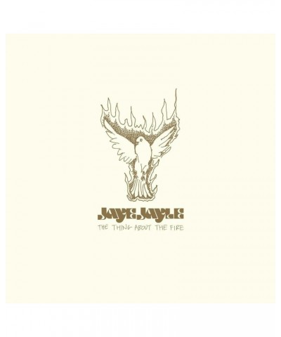 Jaye Jayle Thing About The Fire Vinyl Record $6.04 Vinyl