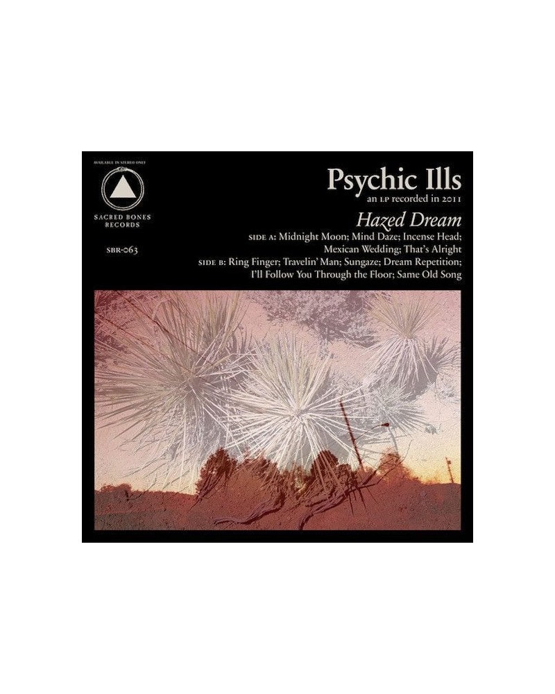 Psychic Ills HAZED DREAM (SACRED BONES 10TH ANNIVERSARY) Vinyl Record $10.85 Vinyl