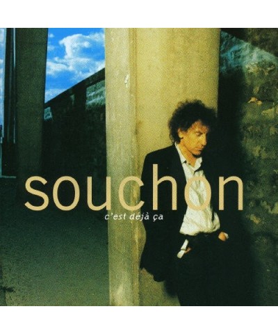 Alain Souchon C'EST DEJA CA CD $3.91 CD