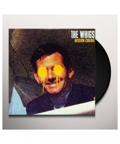 The Whigs MISSION CONTROL Vinyl Record $9.40 Vinyl