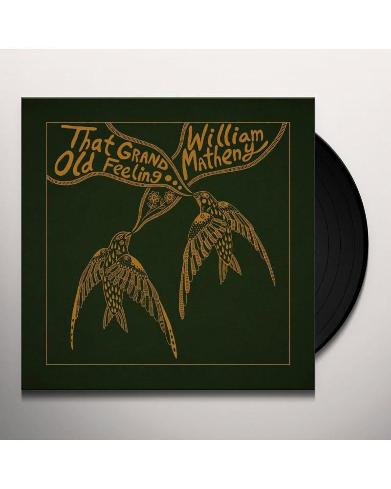 William Matheny That Grand Old Feeling Vinyl Record $8.37 Vinyl