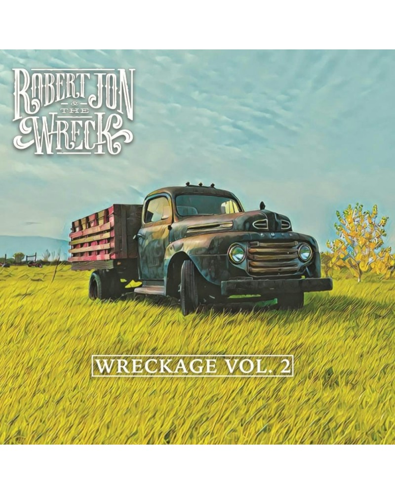 Robert Jon & the Wreck WRECKAGE 2 CD $7.04 CD