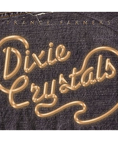 Trance Farmers DIXIE CRYSTALS CD $6.38 CD