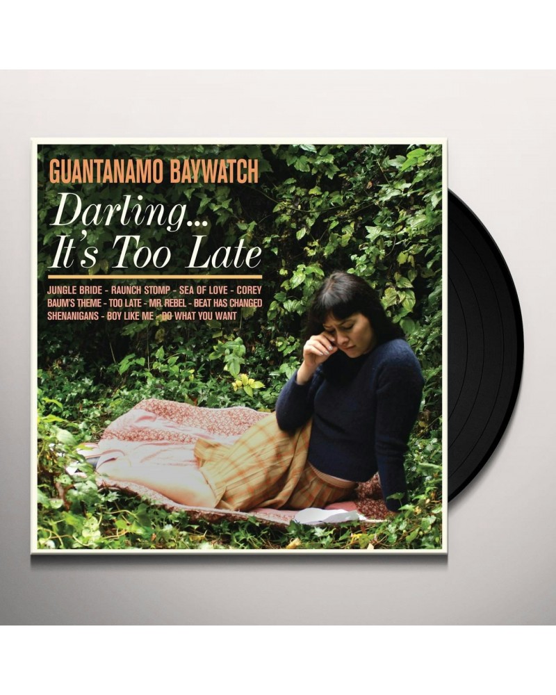 Guantanamo Baywatch DARLING IT'S TOO LATE Vinyl Record $5.90 Vinyl